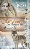 [Clarissa Alaska Saga 01] • Im Herzen der Wilnis